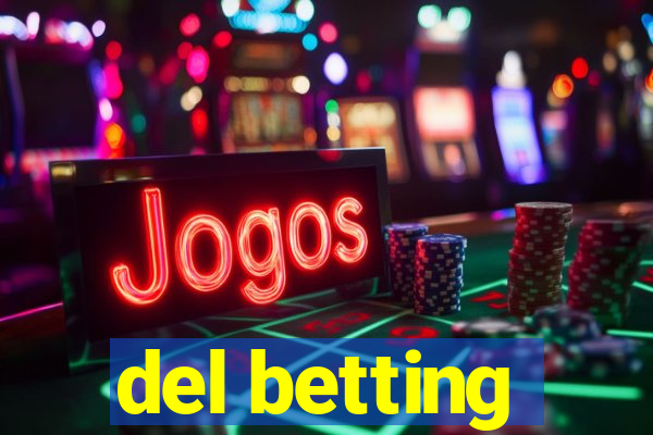 del betting