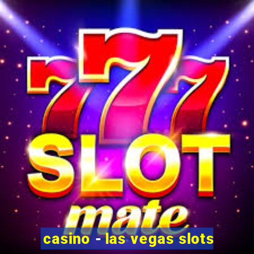 casino - las vegas slots