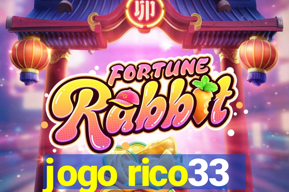 jogo rico33