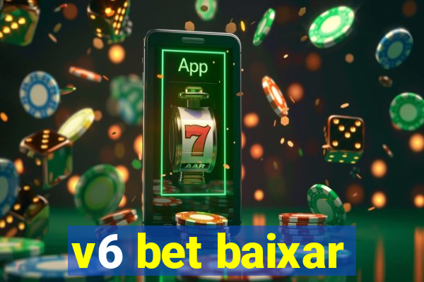 v6 bet baixar