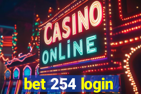 bet 254 login