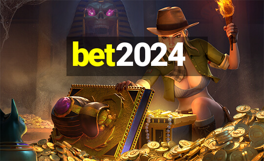 bet2024