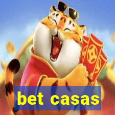 bet casas