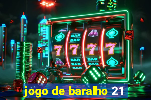 jogo de baralho 21