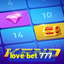 love bet 777