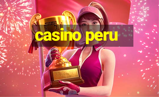 casino peru