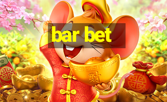 bar bet