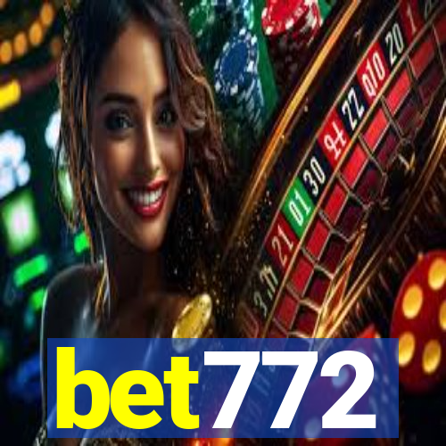 bet772