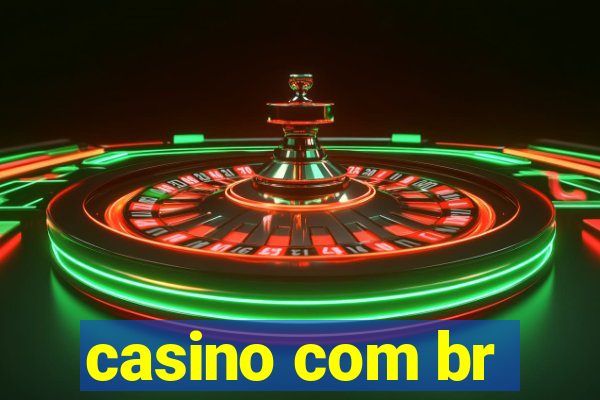 casino com br