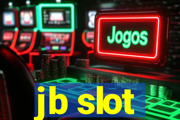 jb slot