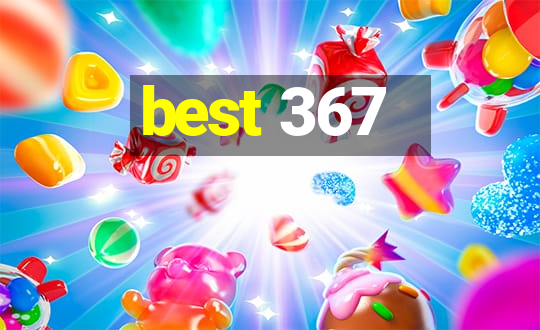 best 367