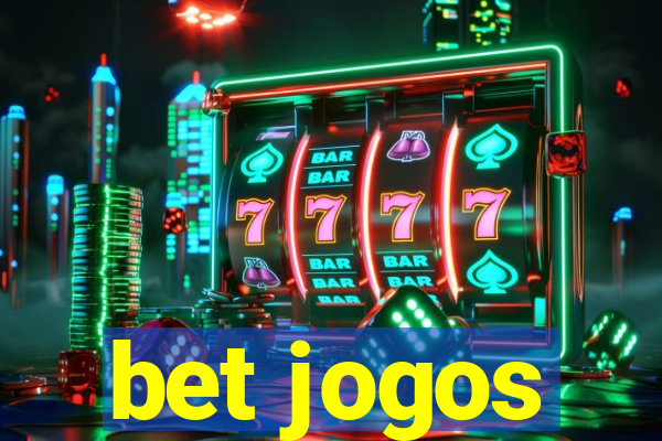 bet jogos