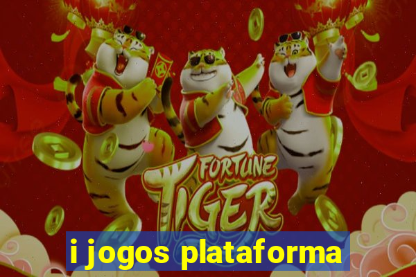 i jogos plataforma