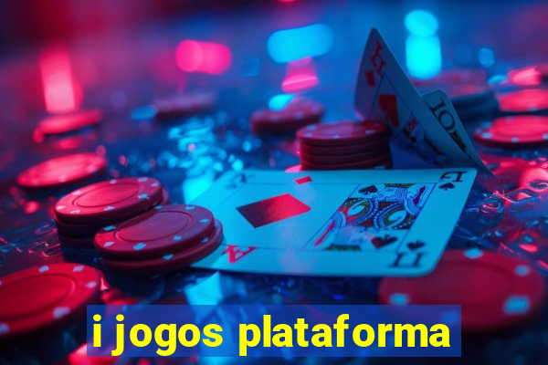 i jogos plataforma