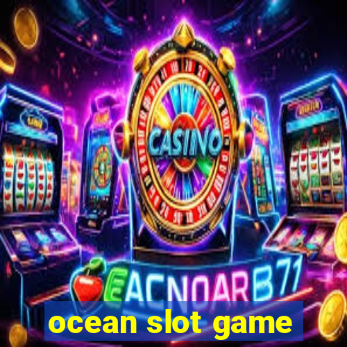 ocean slot game