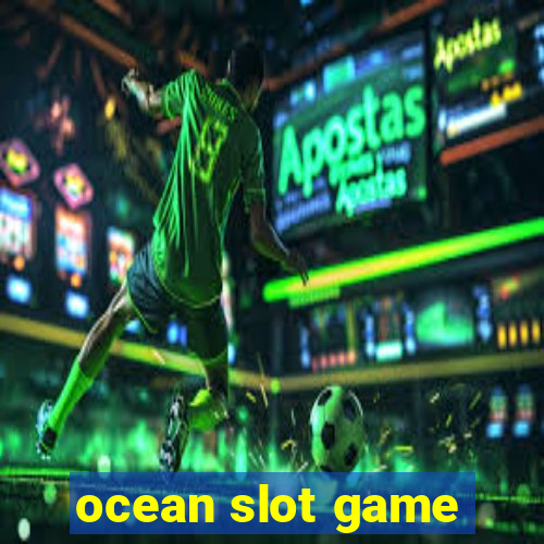 ocean slot game