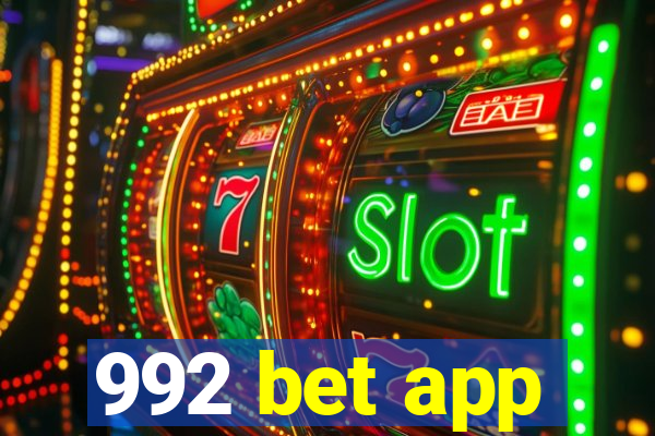 992 bet app