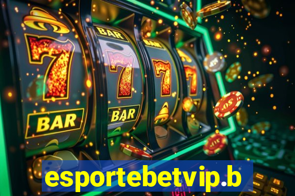 esportebetvip.bet