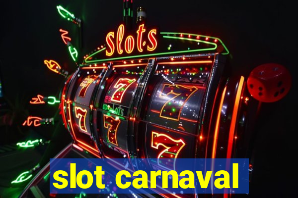 slot carnaval