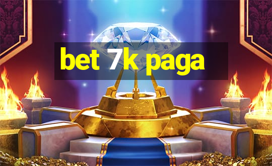 bet 7k paga