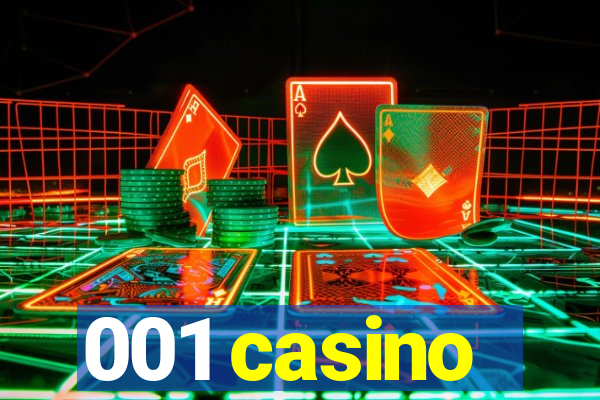 001 casino