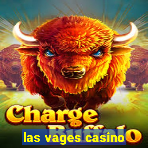 las vages casino