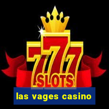 las vages casino