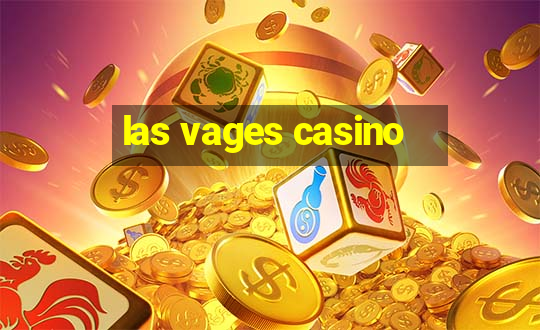 las vages casino