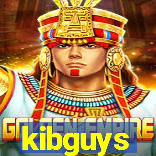 kibguys