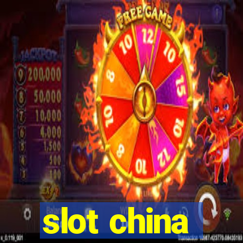 slot china