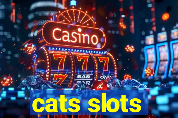 cats slots