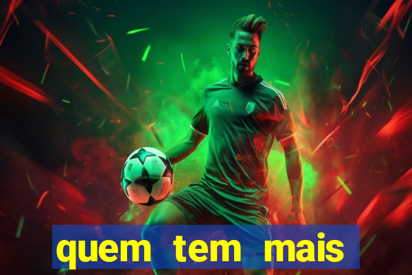 quem tem mais chance de ganhar o jogo