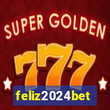 feliz2024bet