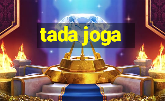 tada joga