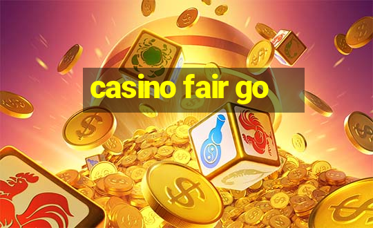 casino fair go