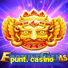 punt. casino