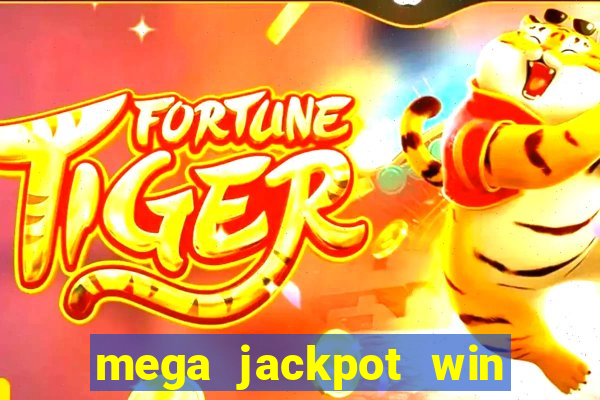 mega jackpot win real money