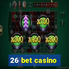 26 bet casino