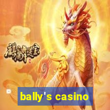 bally's casino