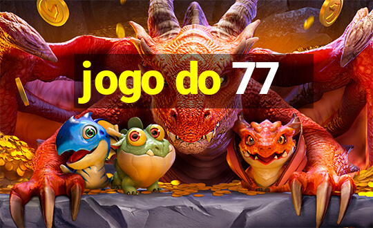 jogo do 77