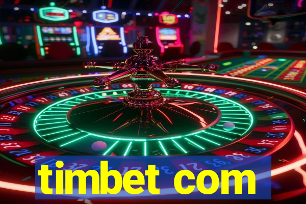 timbet com