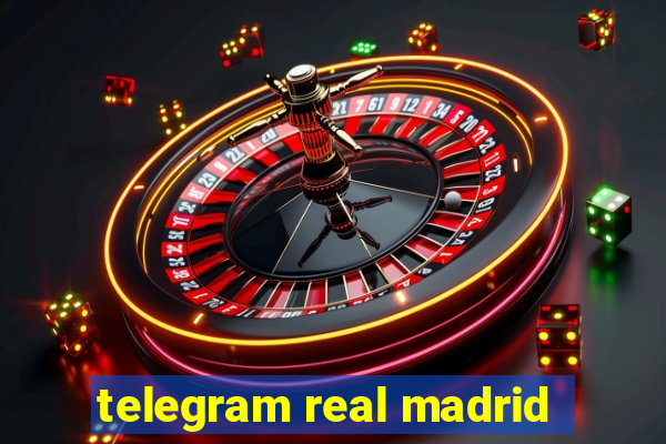 telegram real madrid