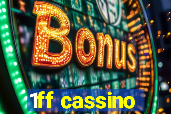 1ff cassino