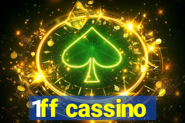 1ff cassino