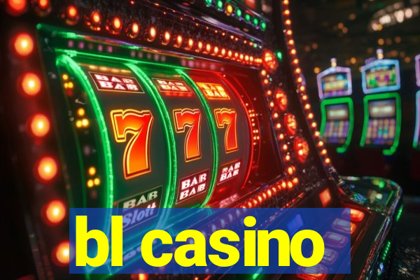 bl casino