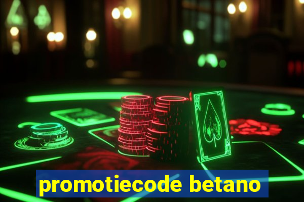 promotiecode betano