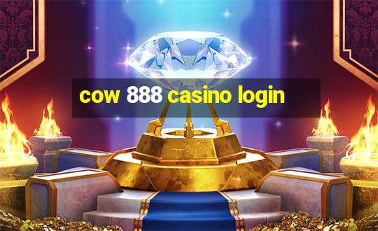 cow 888 casino login