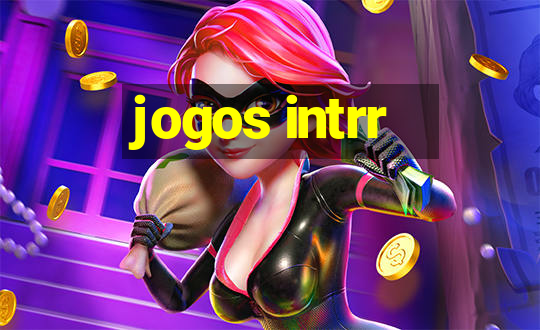 jogos intrr