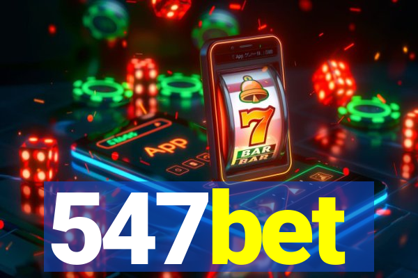 547bet