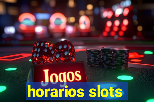 horarios slots